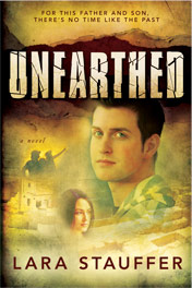 Unearthed_novel_by_Lara_Stauffer_coversm